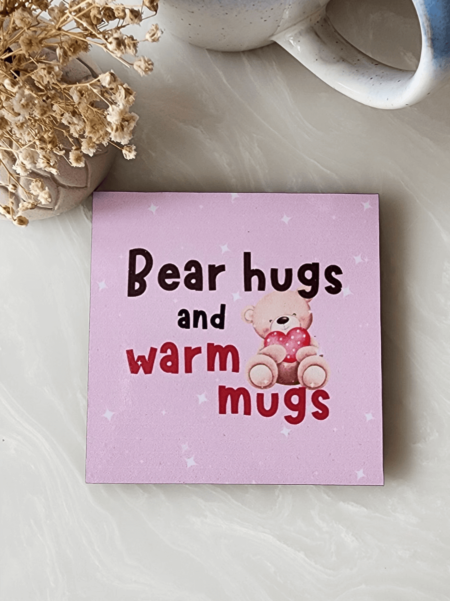 Bear hugs and warm mugs
